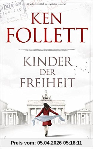 Kinder der Freiheit: Roman
