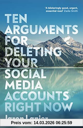 Jaron Lanier Ten Arguments For Deleting Your Social Media Accounts Right Now