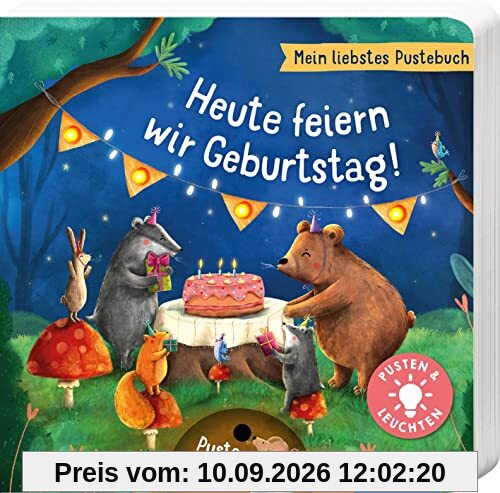 Mein liebstes Pustebuch – Heute feiern wir Geburtstag!: Pusten & leuchten | Hochwertiges Pappbilderbuch mit Pustefunktion und Licht für Kinder ab 18 Monaten