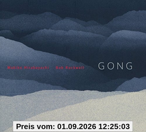 Gong (Feat. Bob Rockwell)