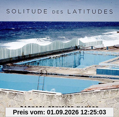 Solitudes des Latitudes