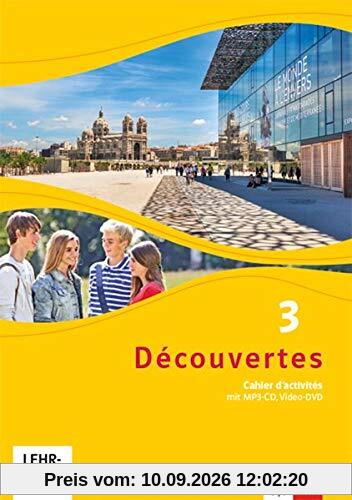 Découvertes 3. Ausgabe Bayern: Cahier d'activités mit MP3-CD und Video-DVD 3. Lernjahr (Découvertes. Ausgabe für Bayern ab 2017)