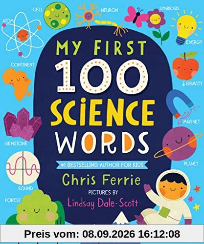 My First 100 Science Words (My First STEAM Words)