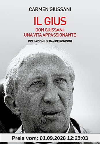 DON GIUSSANI UNA VITA APPASSIO