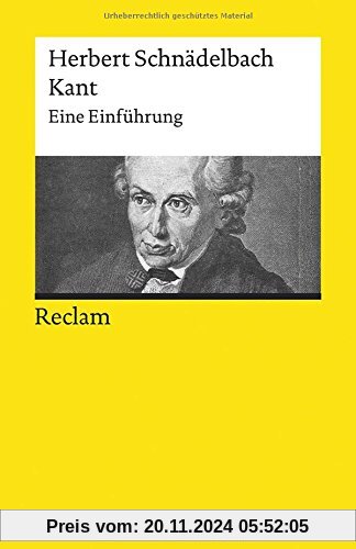 Kant: Eine Einführung (Reclams Universal-Bibliothek)