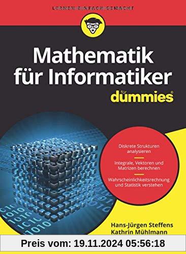 Mathematik für Informatiker für Dummies