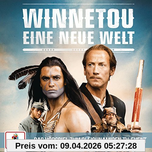 Winnetou - Eine neue Welt (Das Hörspiel zum TV-Event)
