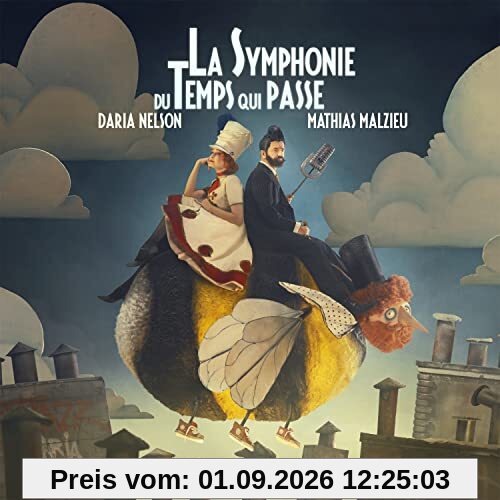 La Symphonie du Temps Qui Pass