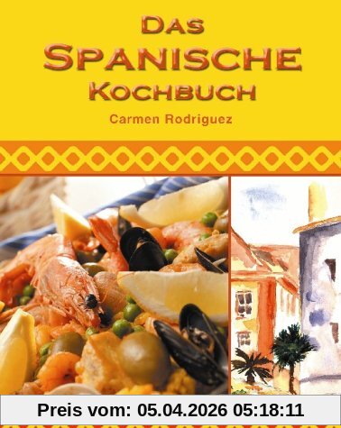 Das spanische Kochbuch. Inkl. Musik-CD