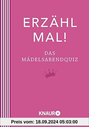 Erzähl mal! Das Mädelsabendquiz