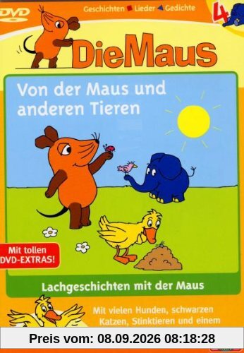Die Maus 4 - Von der Maus und anderen Tieren