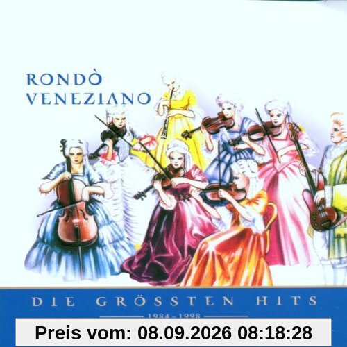 Nur das Beste - Rondo Veneziano