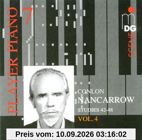 Player Piano Vol.7/Conlon Nancarrow Vol.4