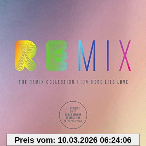 David Byrne Remix Collection From Here Lie