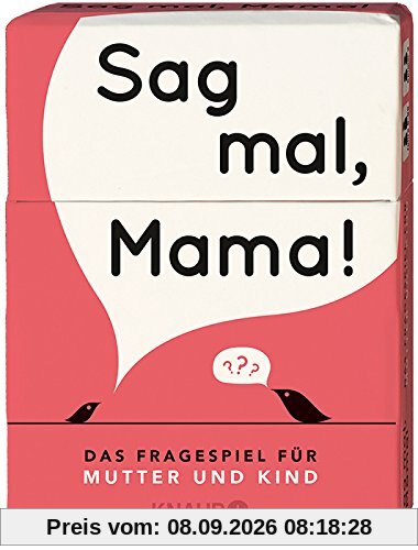 Sag mal, Mama!: Das Fragespiel für Mutter und Kind