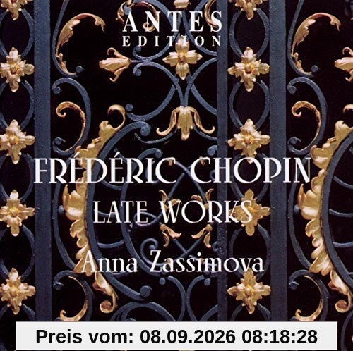 Frederic Chopin-Late Works