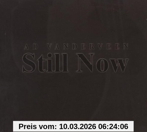 Ad Vanderveen Still Now