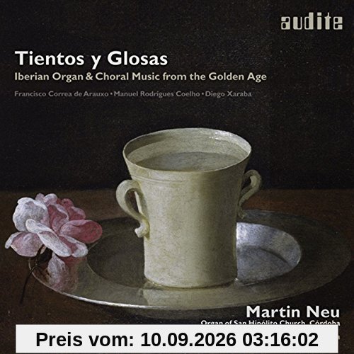 Tientos Y Glosas-Iberian Organ & Choral Music