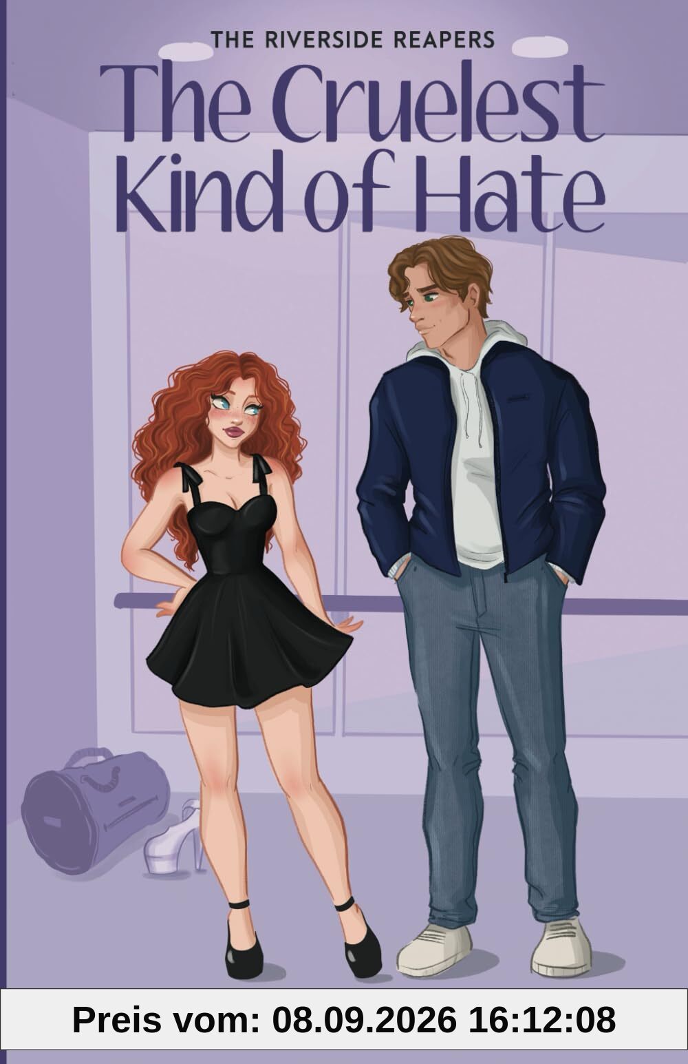 The Cruelest Kind of Hate (Riverside Reapers, Band 3)