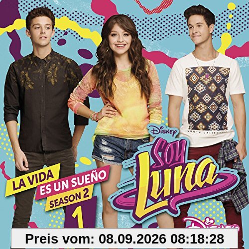Soy Luna: La vida es un sueño 2 (Staffel 2, Vol. 1)
