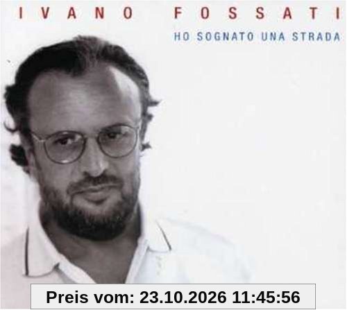 Ho Sognato Una Strada