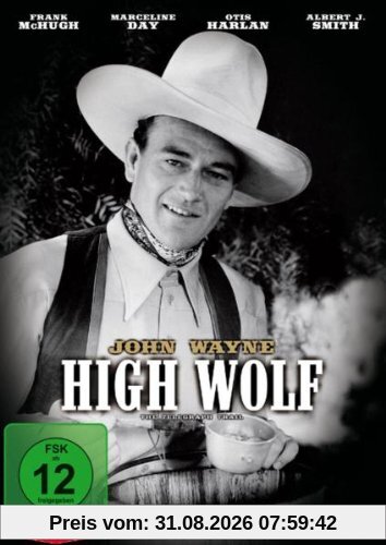 John Wayne - High Wolf