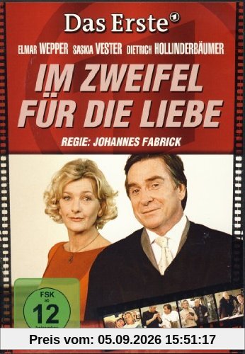 Im Zweifel für die Liebe