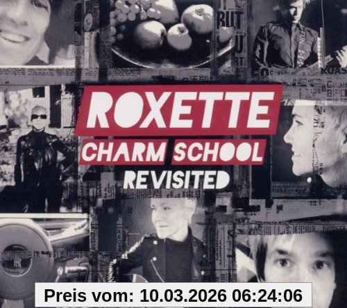 Roxette Charm School Revisited