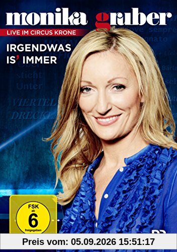 Monika Gruber - Irgendwas is' immer