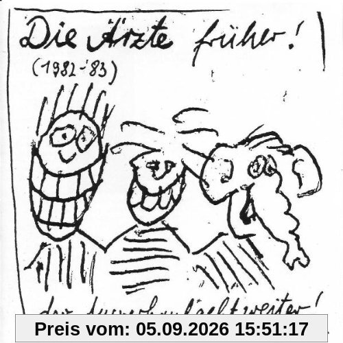 Die Ärzte Früher! (1982-83)