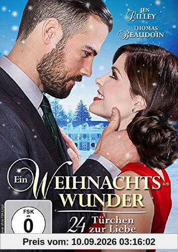 Ein Weihnachtswunder - 24 Türchen zur Liebe