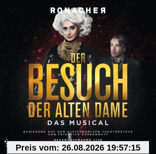Der Besuch der alten Dame - Das Musical - Gesamtaufnahme Live