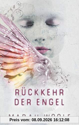 Rückkehr der Engel (Angelussaga)