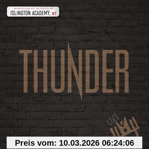 Thunder Live At Islington Academy (Cd Digipak)