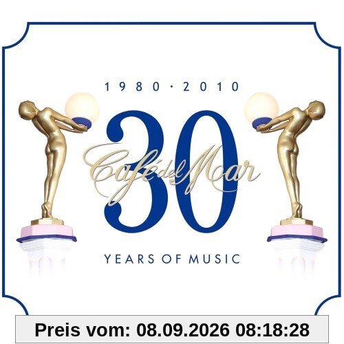 Cafe Del Mar 30 Years Of Music