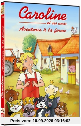 Caroline et ses amis, Vol.4 : Aventures à la ferme [FR Import]