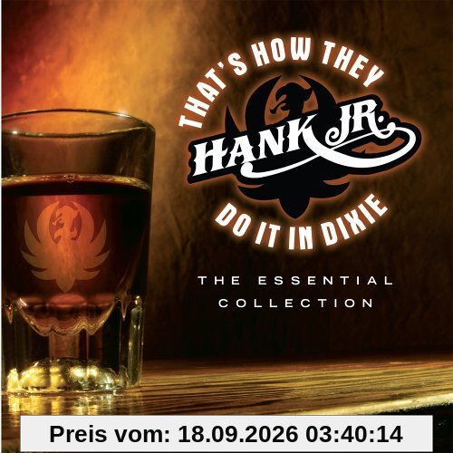 Williams, Hank Jr. That's How They Do It