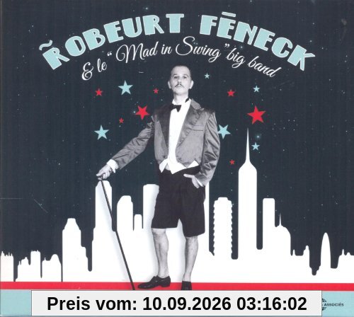 Robeurt Feneck et le Mad in Swing Big Band
