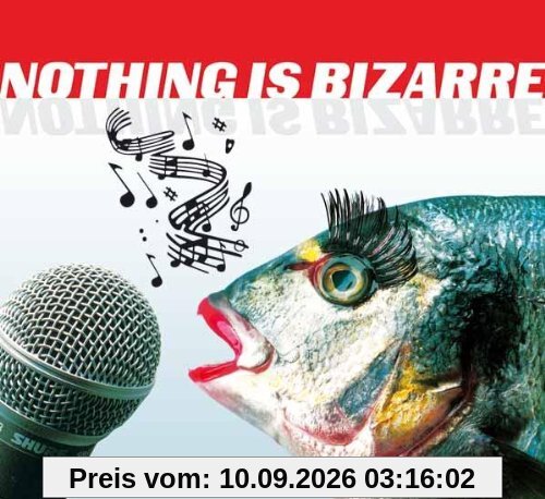 Nothing Is Bizarre - Skurrile Musikalische Raritäten