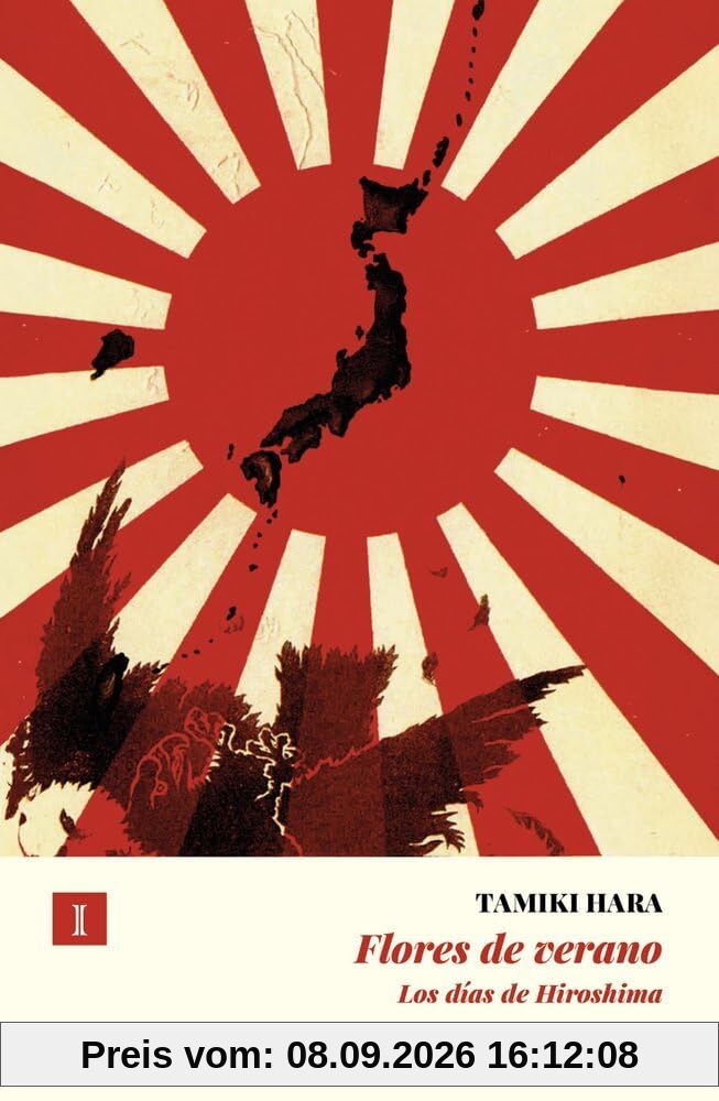 Flores de verano (N.Ed.): Los días de Hiroshima
