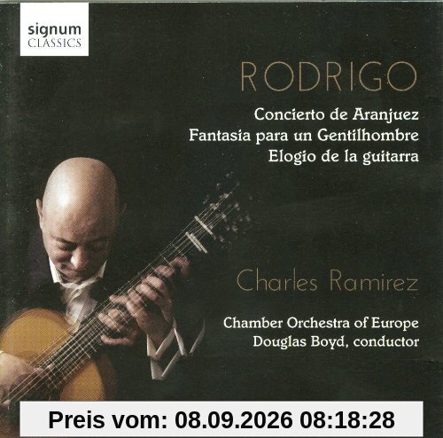 Rodrigo: Concierto de Aranjuez / Fantasia para un gentilhombre / Elogio de la guitarra