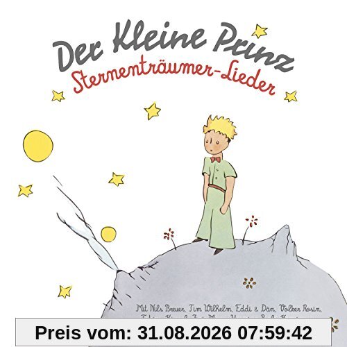 Der kleine Prinz / Sternenträumer-Lieder