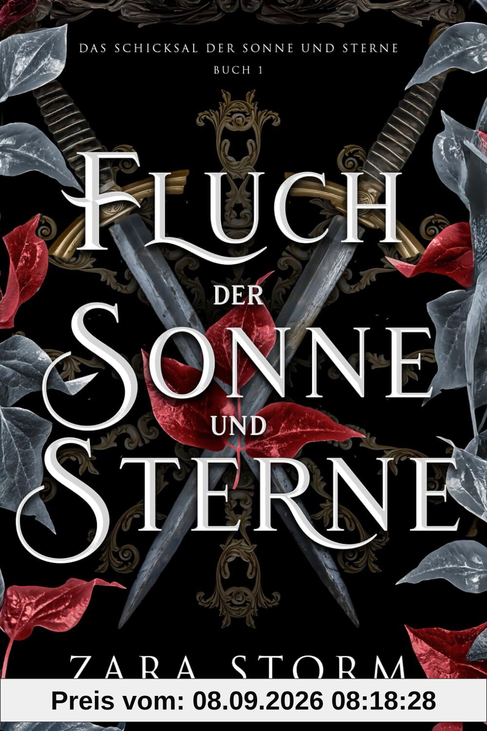 Fluch der Sonne und Sterne: Eine düstere Fantasy-Romanze (Das Schicksal der Sonne und Sterne, Band 1)