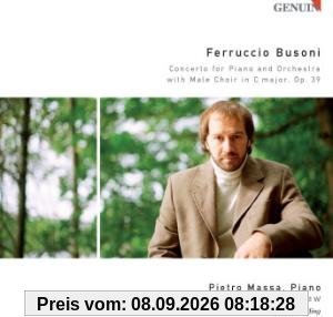 Busoni: Konzert für Klavier und Orchester mit Männerchor op. 39