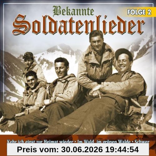 Soldatenchor Ginsberger Heide Bekannte Soldatenlieder 2