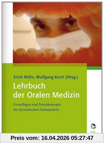 Lehrbuch der Oralen Medizin