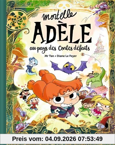 Mortelle Adèle. Au pays des contes défaits