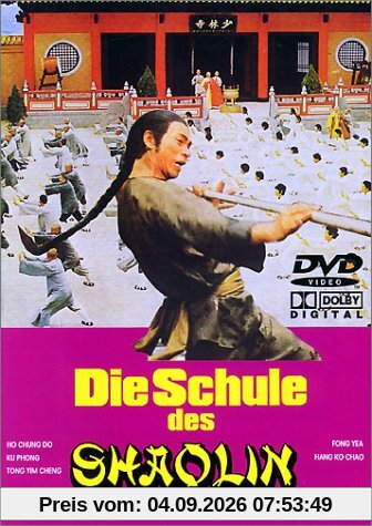 Die Schule des Shaolin