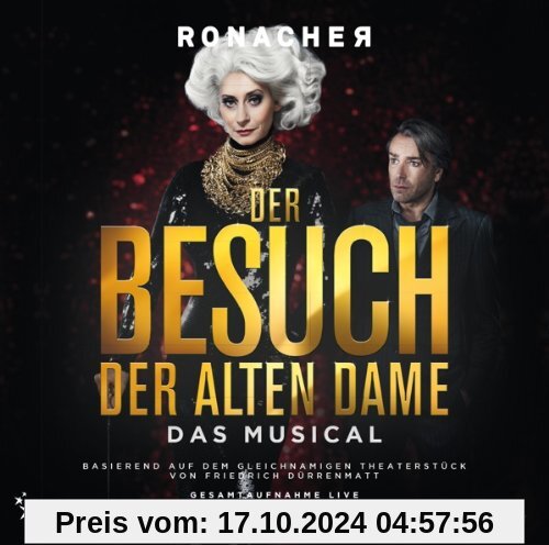 Der Besuch der alten Dame - Das Musical - Gesamtaufnahme Live