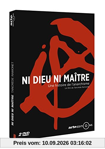 Ni dieu ni maître, une histoire de l'anarchisme [FR Import]